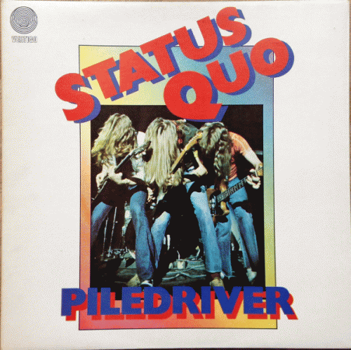 Status Quo : Piledriver